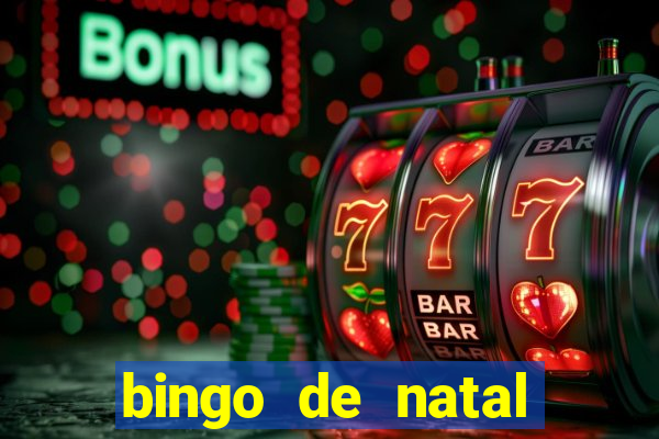 bingo de natal para imprimir gratis